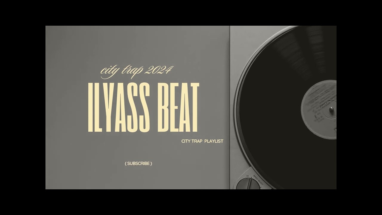 FREE BEAT TRAP 2024 || CITY TRAP 2: ILYASS BEAT