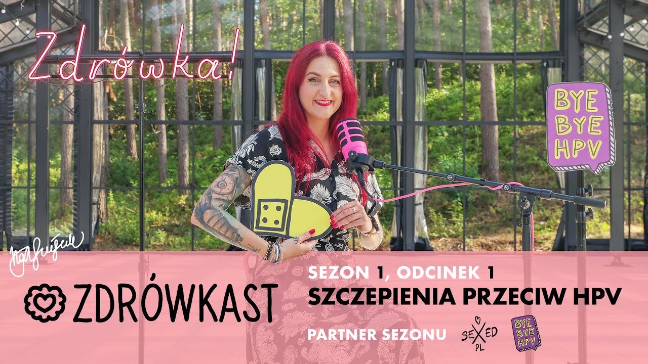 Zdrówkast S01 E01 Szczepienia przeciw HPV
