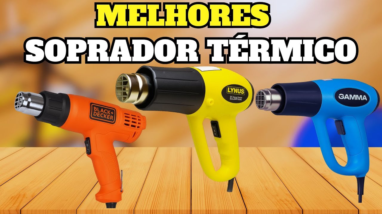 QUAL O MELHOR SOPRADOR TÉRMICO PARA COMPRAR EM 2025 OS MELHORES  SOPRADOR TÉRMICO