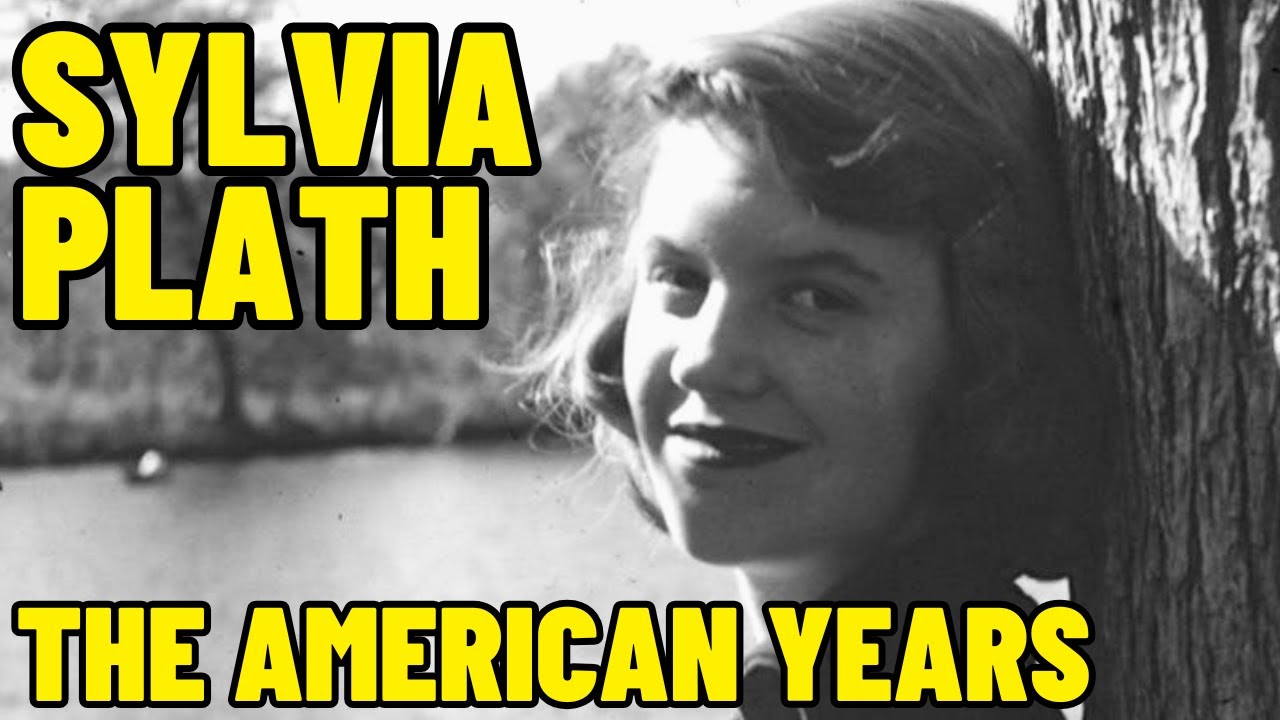 Sylvia Plath - The Early Years - Biographical Documentary