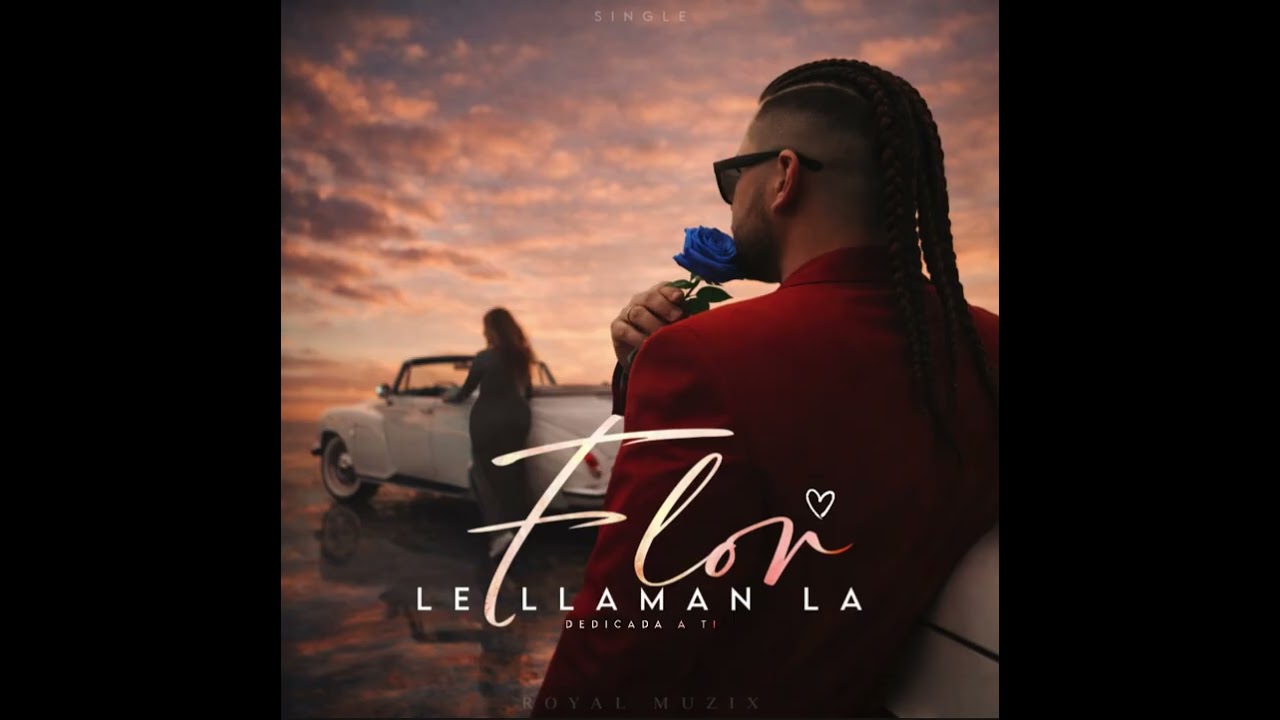 LE LLAMAN LA FLOR(REMASTERED) -ROYAL MUZIX #repartocubano #dios #valentinesday #fypシ゚viral #shorts 