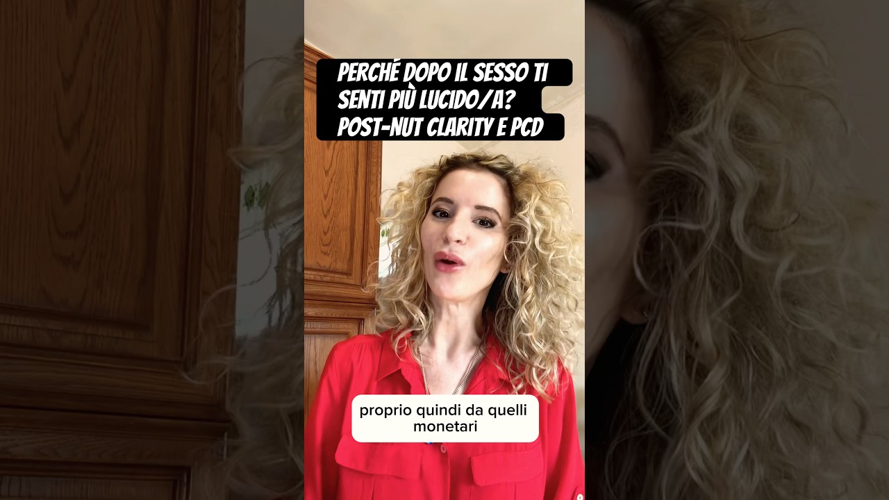 Perch&eacute; dopo il Sesso ti senti pi&ugrave; Lucido/a? Post-Nut Clarity e PCD #psicologia #foryou #amore