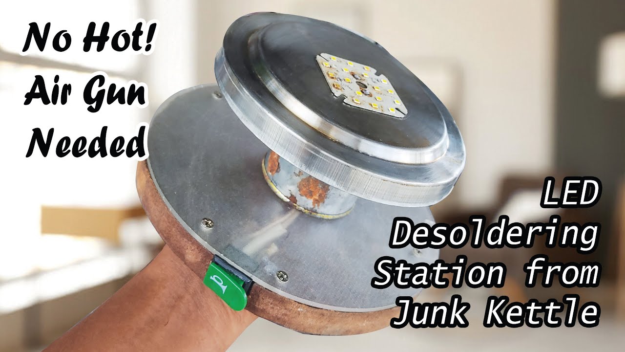 Turn Old Kettle Into LED Desoldering Station | DIY SMD LED Desoldering Station | @dreamfinder