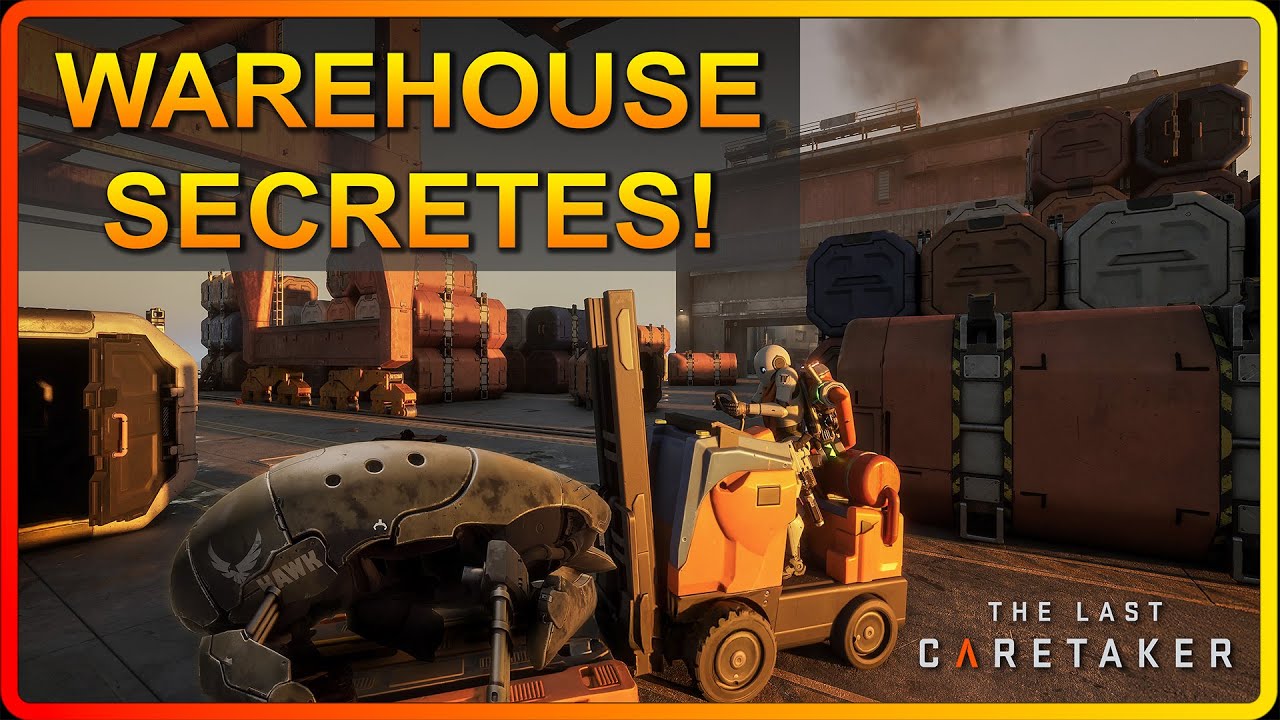 The Last Caretaker UPDATE 01! - Mysterious Secrets of Warehouse ALPHA!