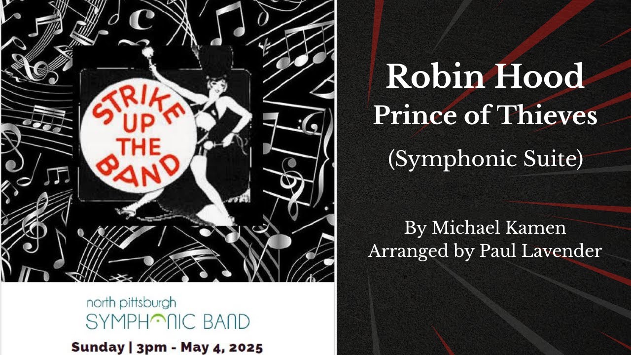 Robin Hood - Prince of Thieves (Symphonic Suite)