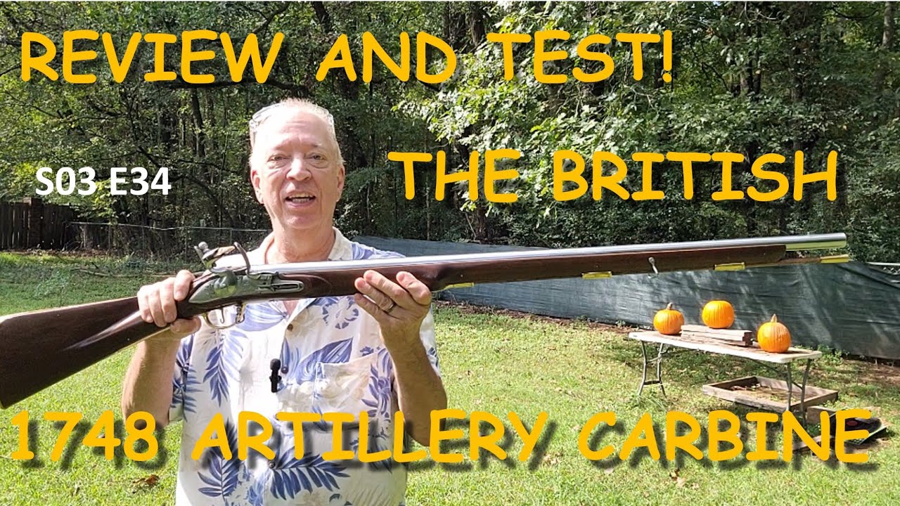 1748 British Artillery  Carbine Review And Test Shoot
