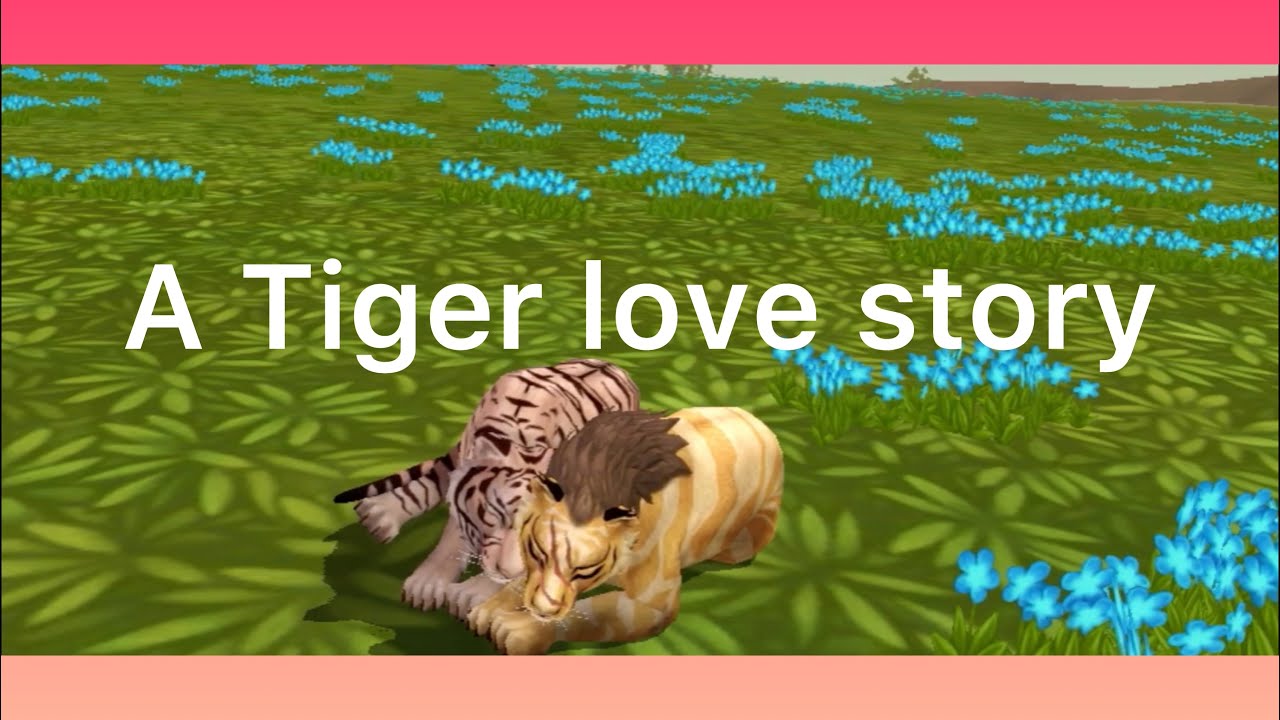 Wildcraft~ A Tiger Love Story