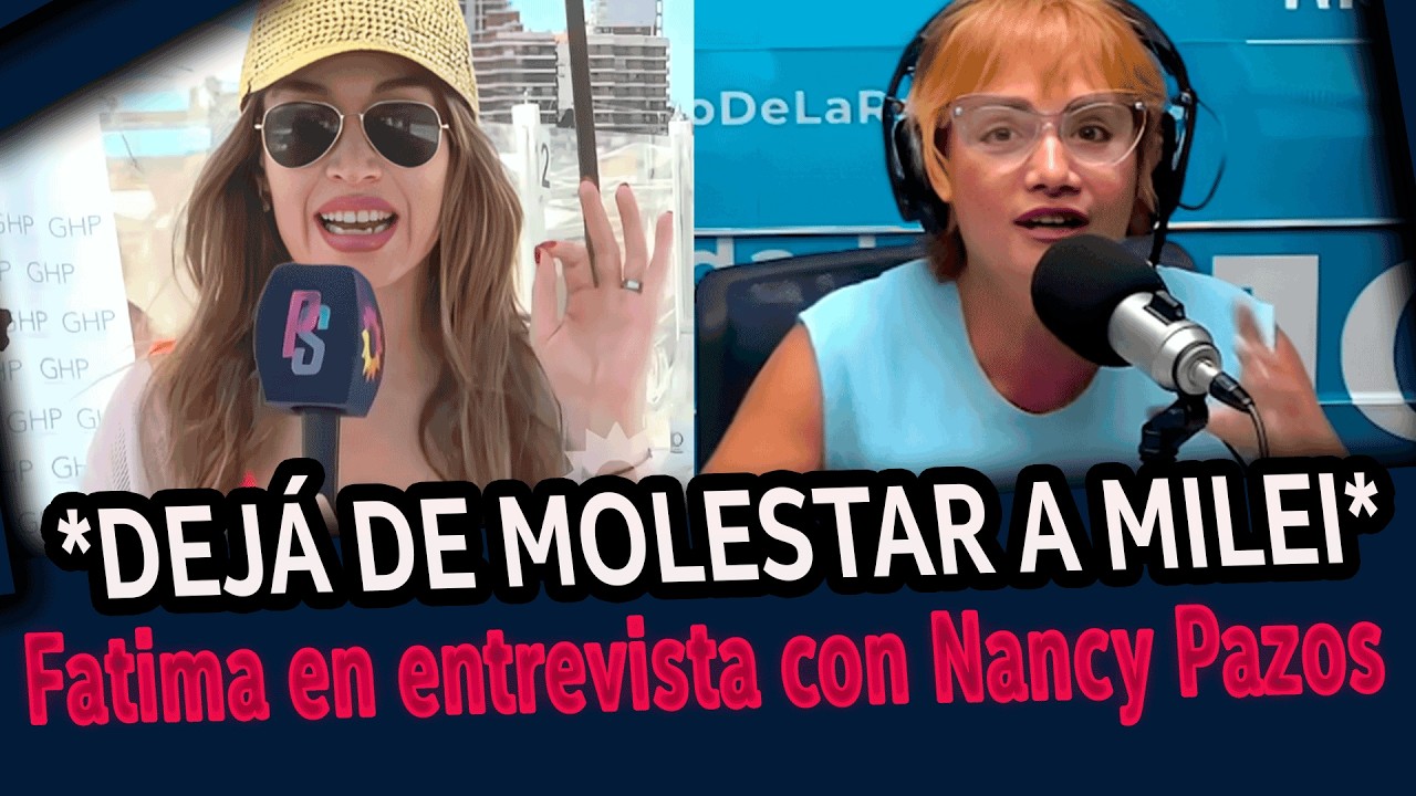FATIMA FLORES le frenó el carro a Nancy Pazos por mentir sobre Milei