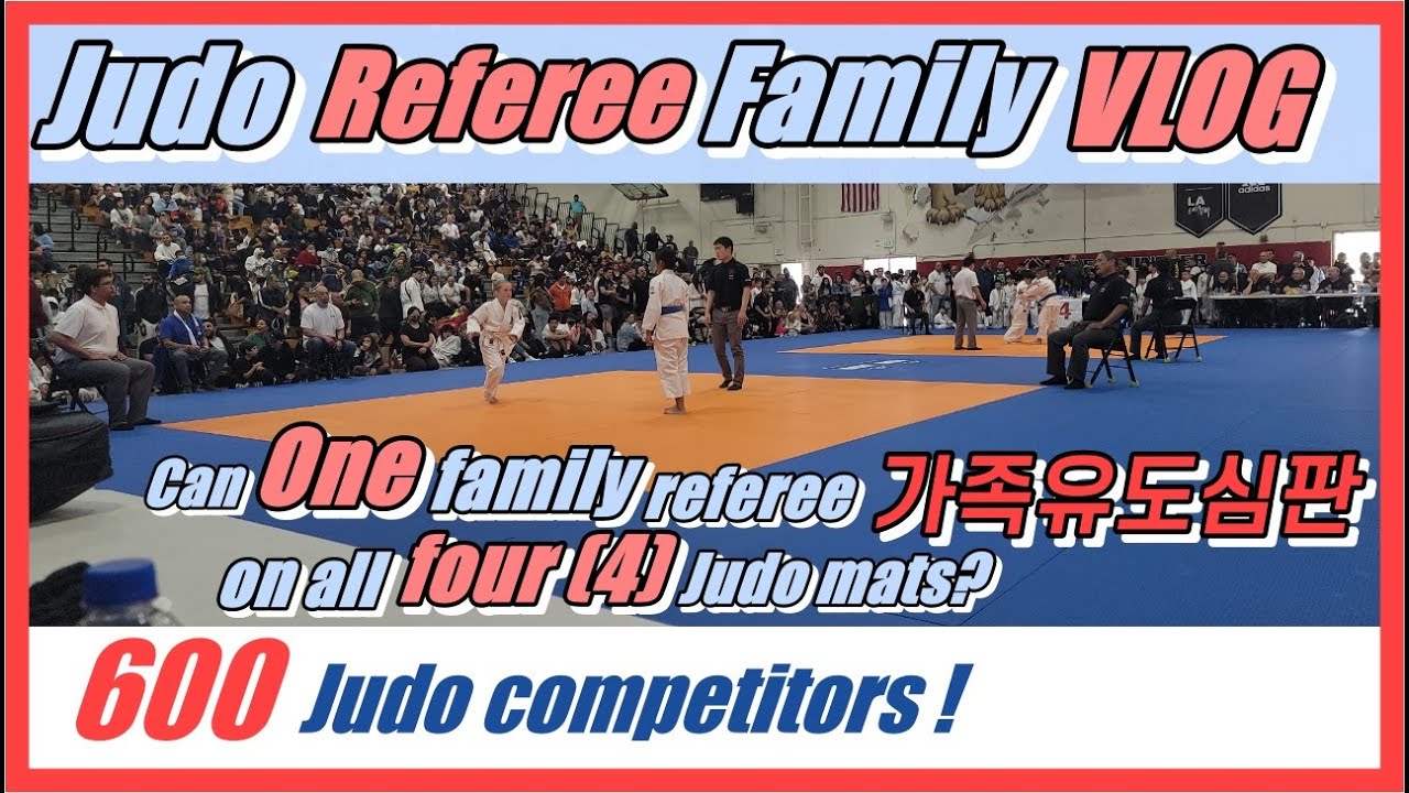 Vlog: 🥋4 Judo Referee family 유도 심판 가족 in real competition