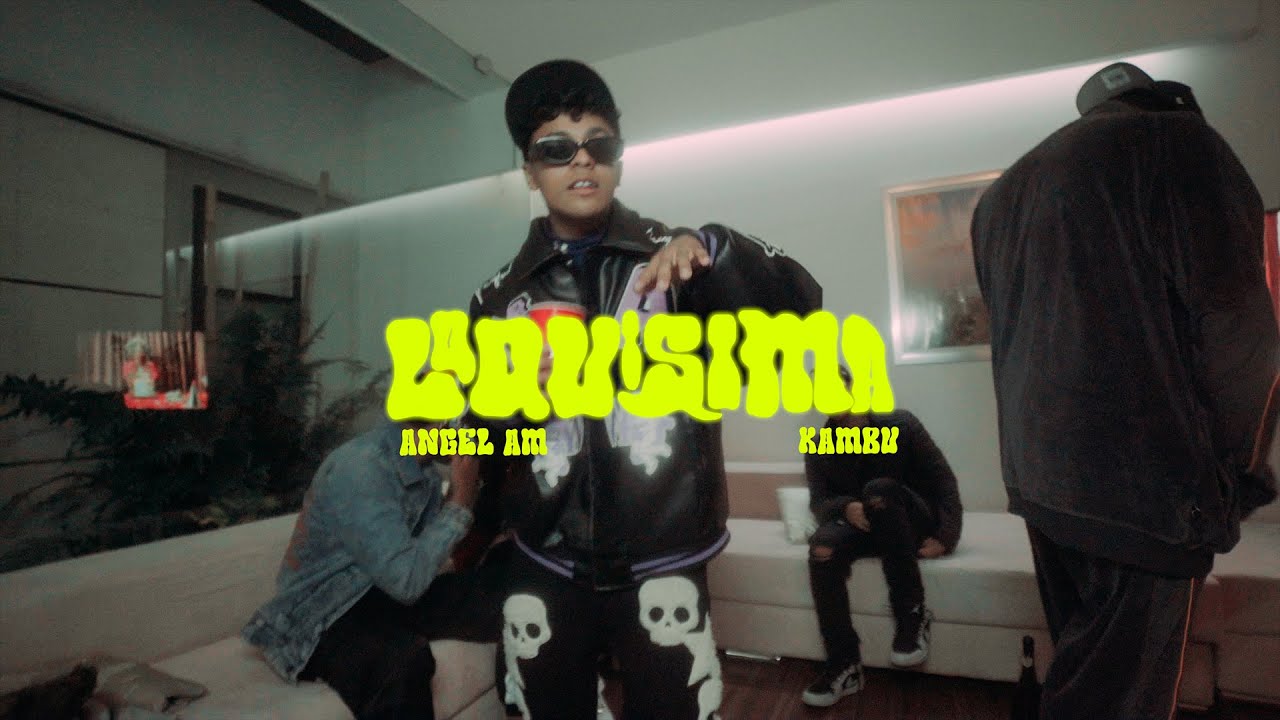 LOQUISIMA - ANGEL AM FT KAMBU (VIDEO OFICIAL) SHOT BY DVVM PROD.TENACES RECORDS