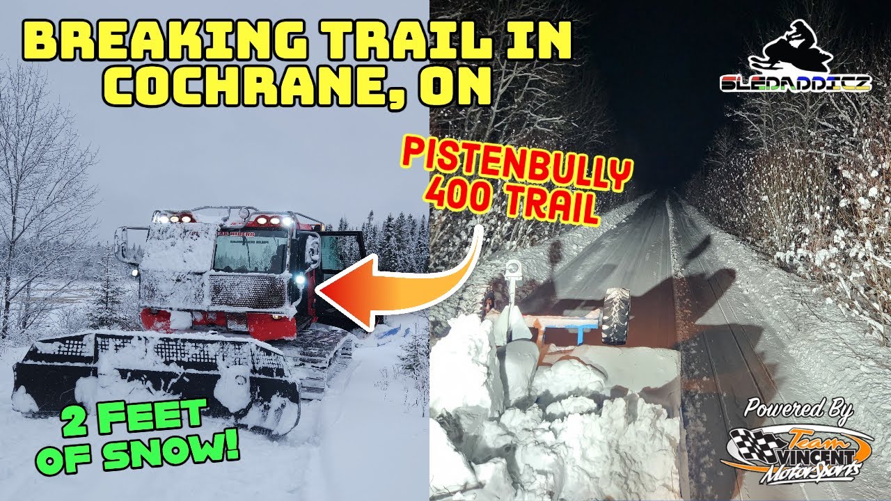 Breaking Snowmobile Trail in the Pistenbully 400 | Opening the Zevely Rapids Trail in Cochrane, ON