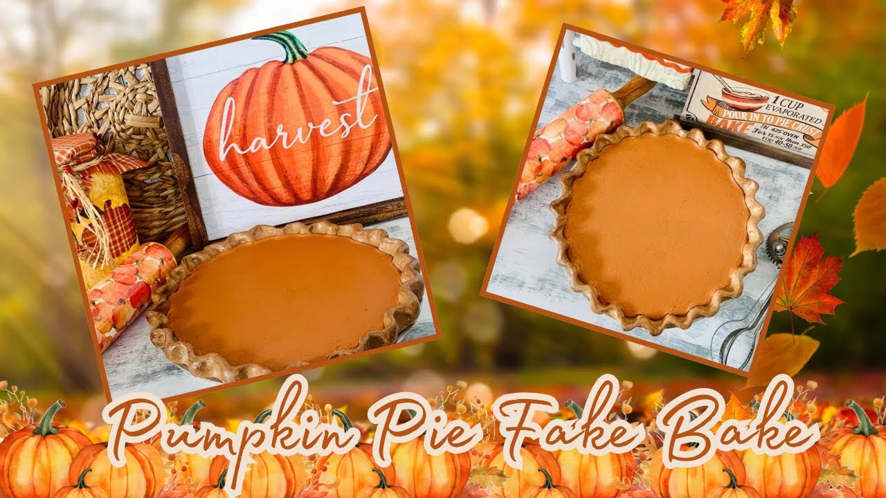 *NEW* 🍂🥧Fall Pumpkin Pie Fake Bake🍂DIY Inspiration 2024 🥧🍂Fall Decor