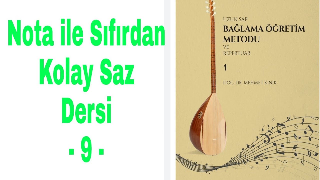 Nota ile Sıfırdan Kolay Saz Dersi - 9 (Koyun Gelir)