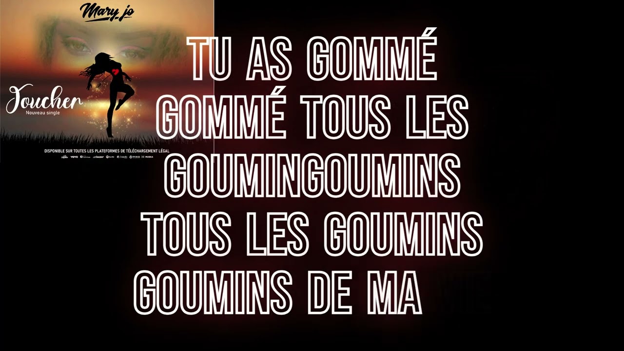 TOUCHER -MARY JO LYRICS