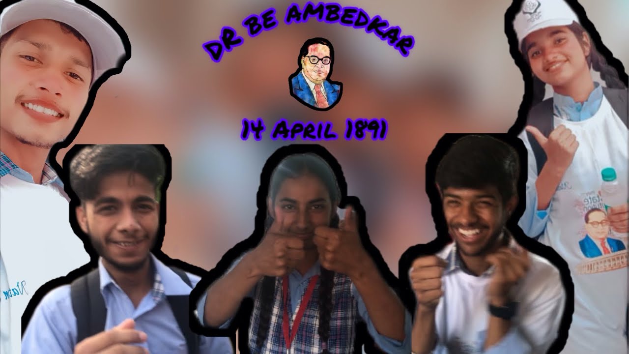 I’m school we are study school Visit in Dr be ambedkar happy birthday  14/04/1891 . 1957 die end 🙏🏻🥺