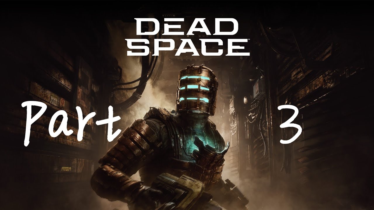 ARE THOSE FETUSES!?!? - Dead Space | Part 3