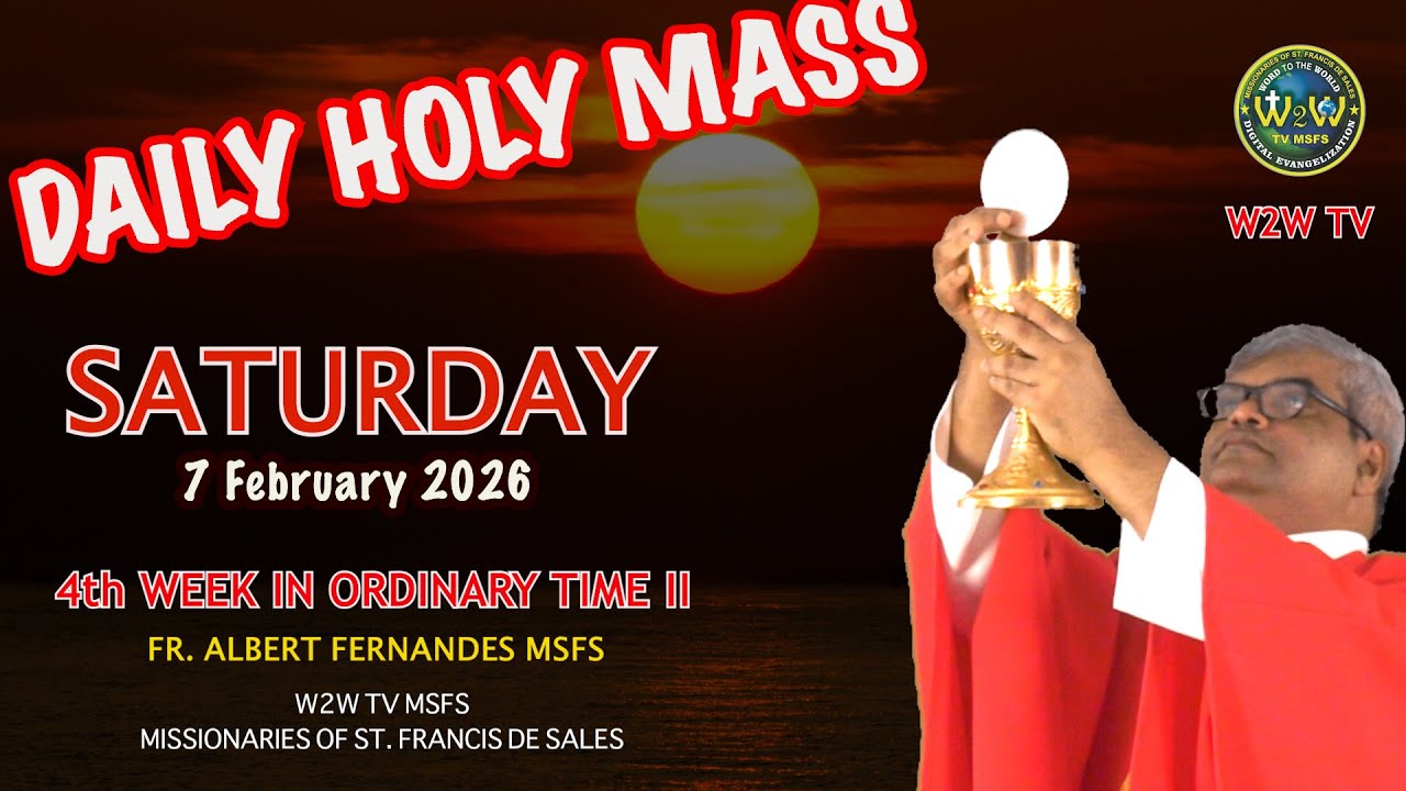 SATURDAY HOLY MASS 7 FEBRUARY 2026 4TH WEEK IN ORDINARY TIME II by Fr  Albert #holymasstoday #dailym