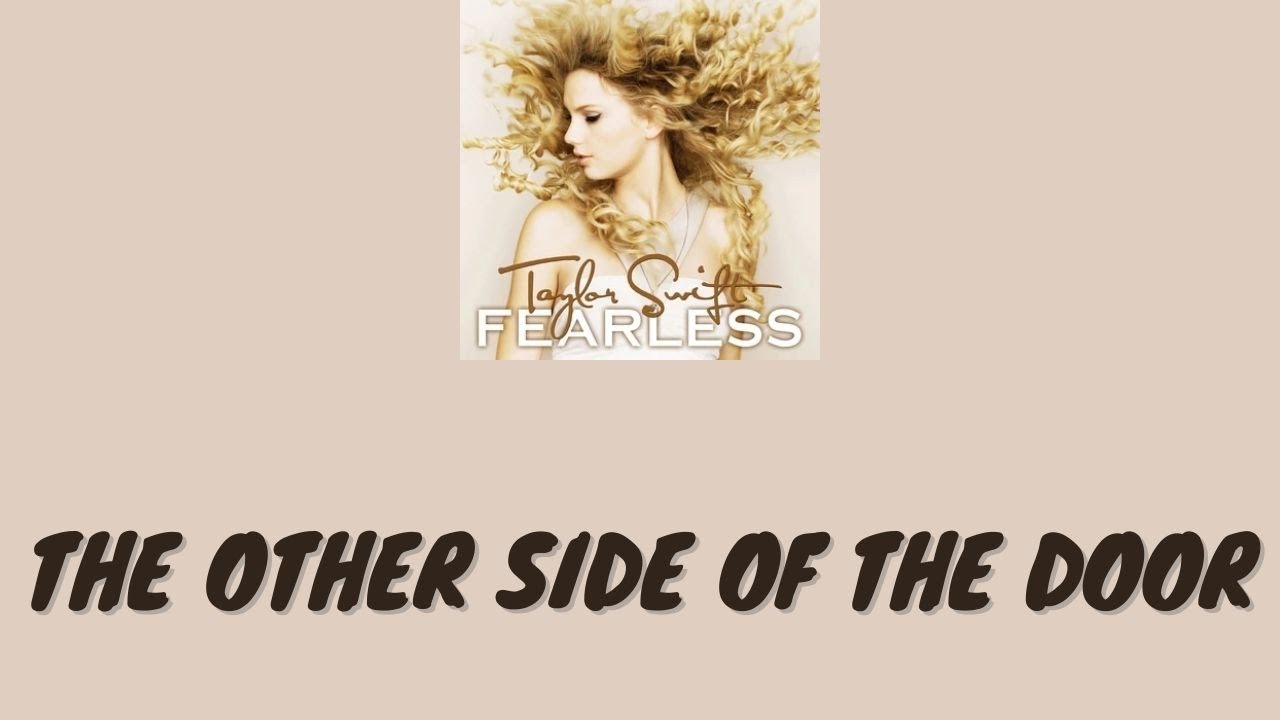 Taylor Swift - The Other Side Of The Door - Lyric Video