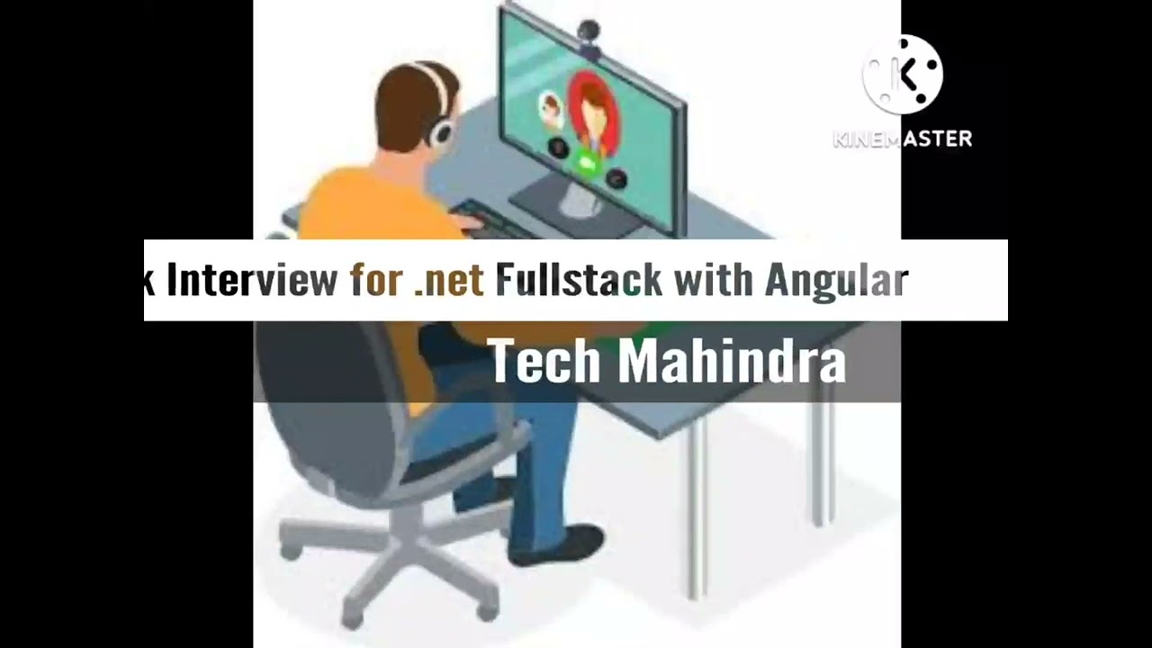 Mock Interview .net Fullstack developer with Angular Tech Mahindra