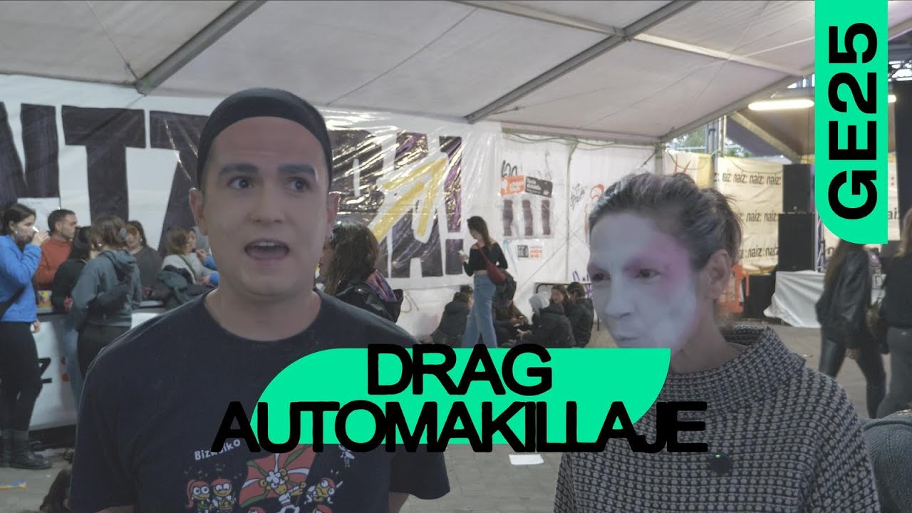 Tasuni Amari eta Latxa Mamarratxa ~ Drag automakillaje tailerra