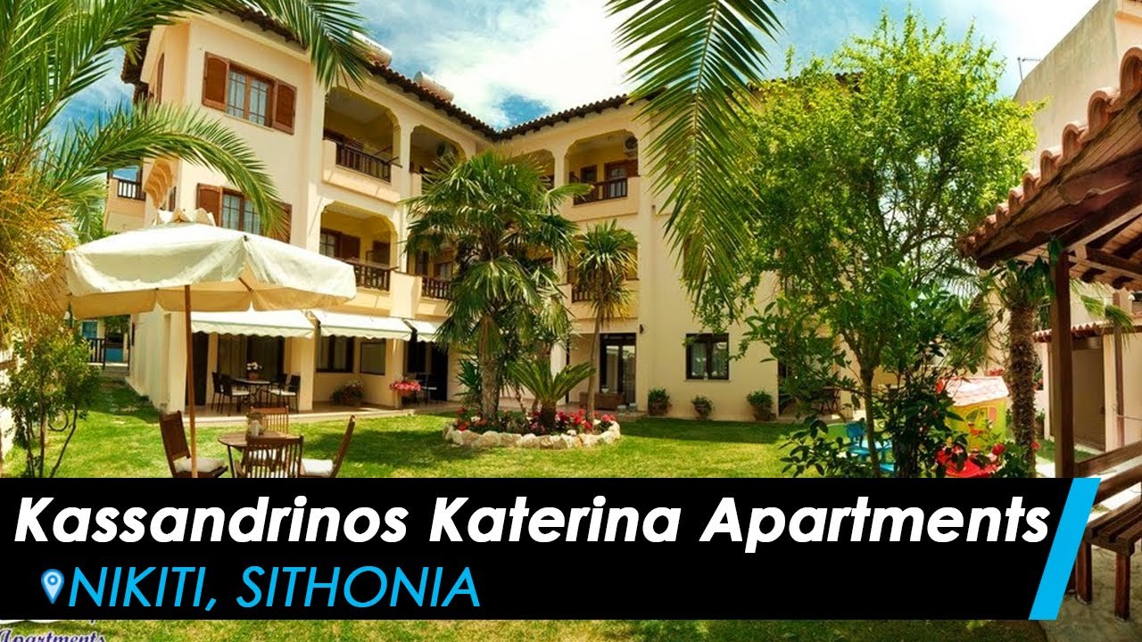 Kassandrinos Katerina Apartments, Nikiti - Sithonia