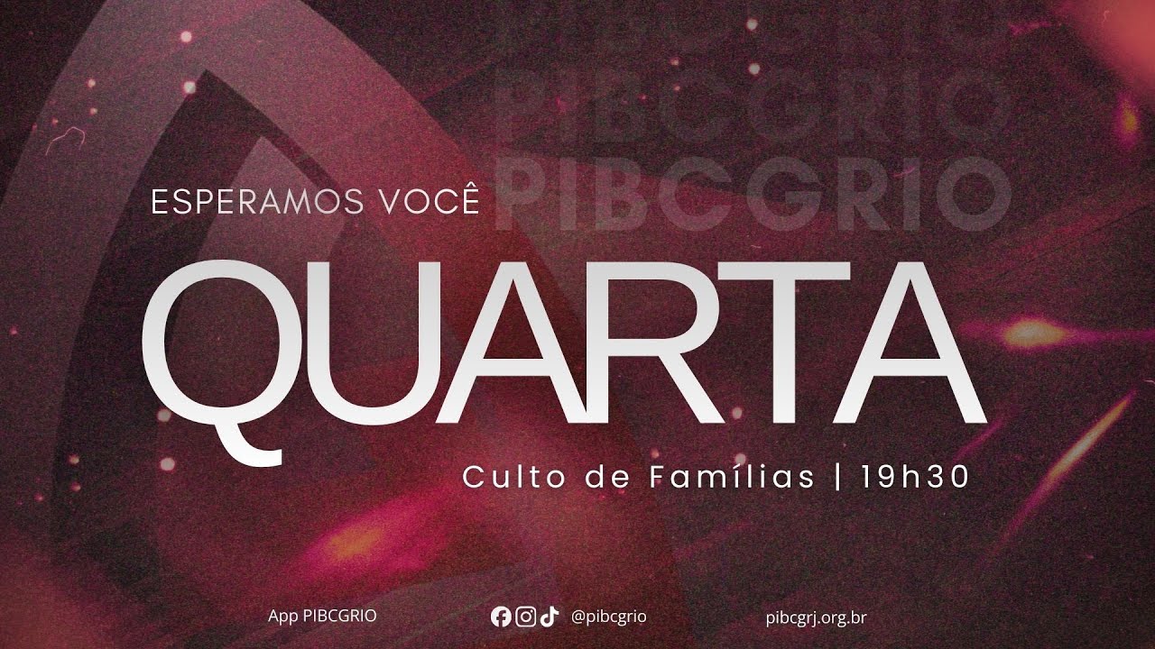 Culto de Famílias | 11/02/2026 | PIBCGRio