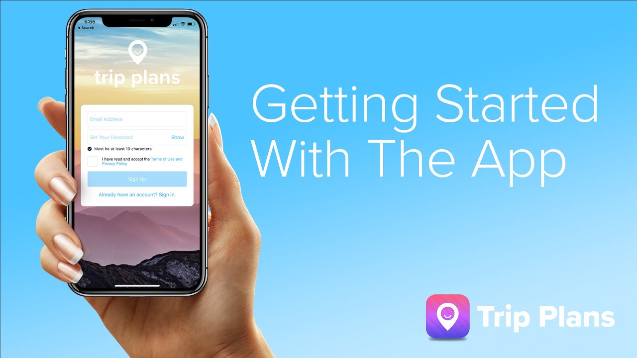 The Trip Plans App - Getting Started