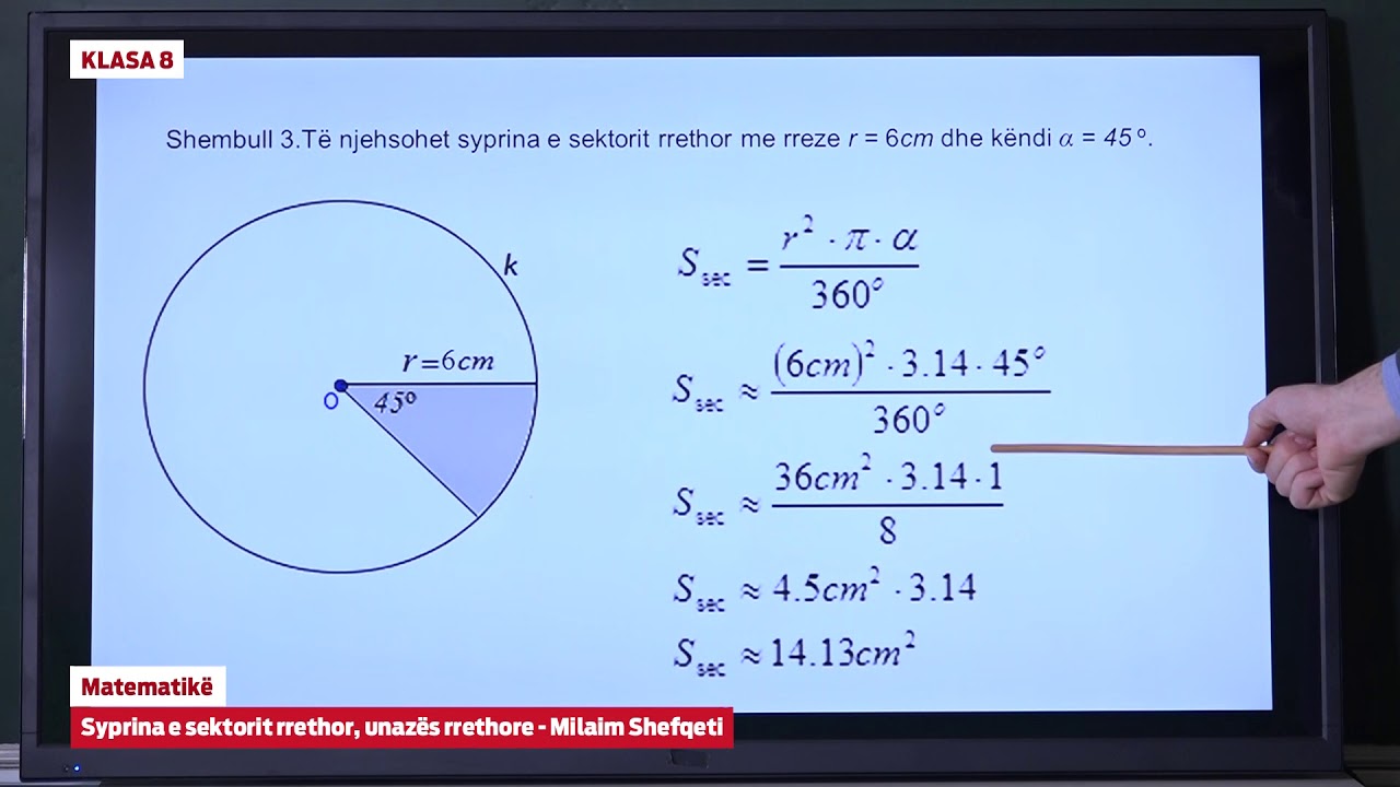 e Mesimi Klasa 8 - 8001 Matematikë - Syprina e sektorit rrethor, unazës rrethore