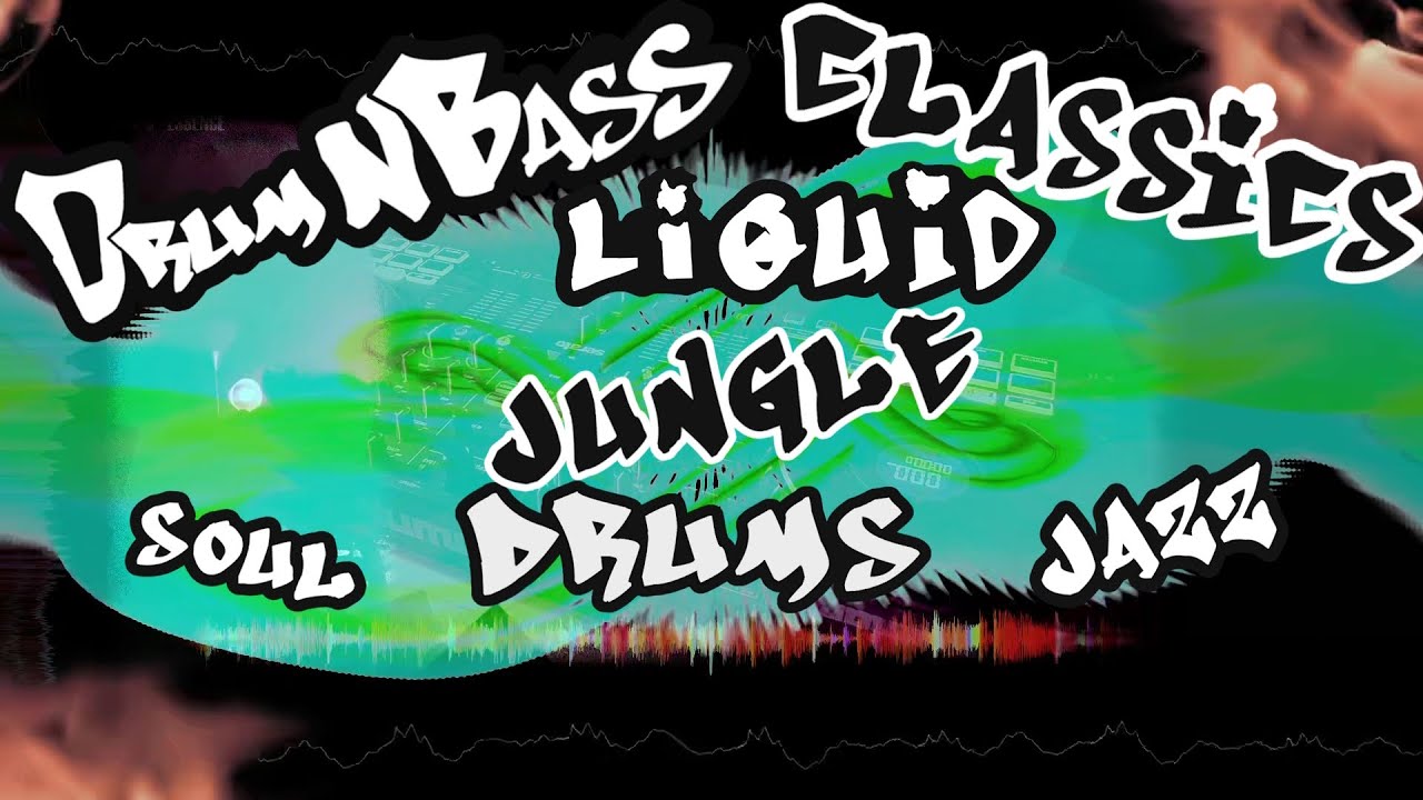 Drum n Bass DJ Mix › Liquid | Darkstep | Jungle | Liquid Funk | Ragga Jungle | Neurofunk /w Visuals