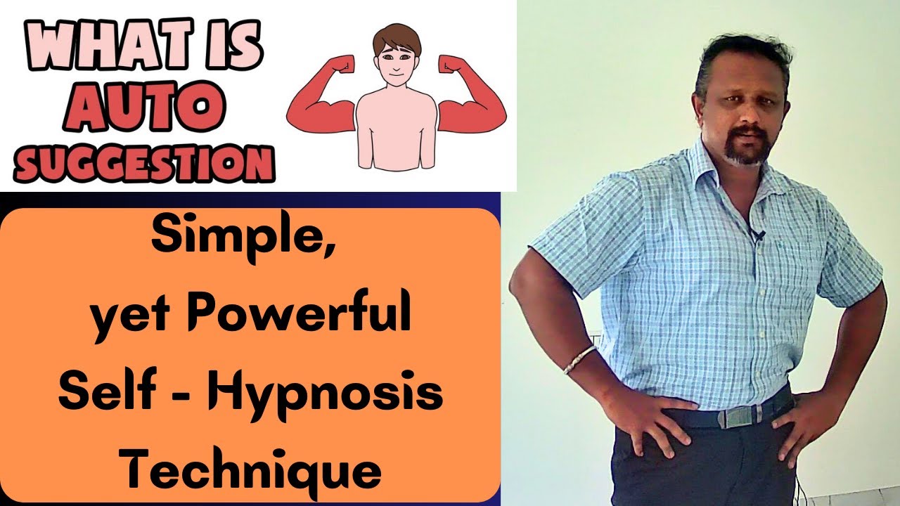 Auto Suggestion - The most Powerful Brain Programming Tool | Self Hypnosis | Manikandan Sundaresan