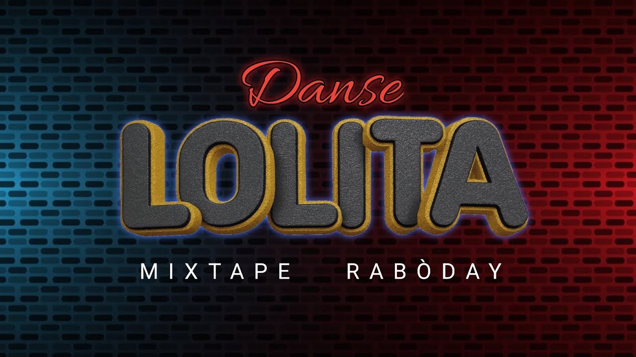 DANSE LOLITA MIXTAPE RAB&Ograve;DAY 2026 | [ MIXTAPE BY DJ CLYDE ] #DANSELOLITA #MIXTAPE2026