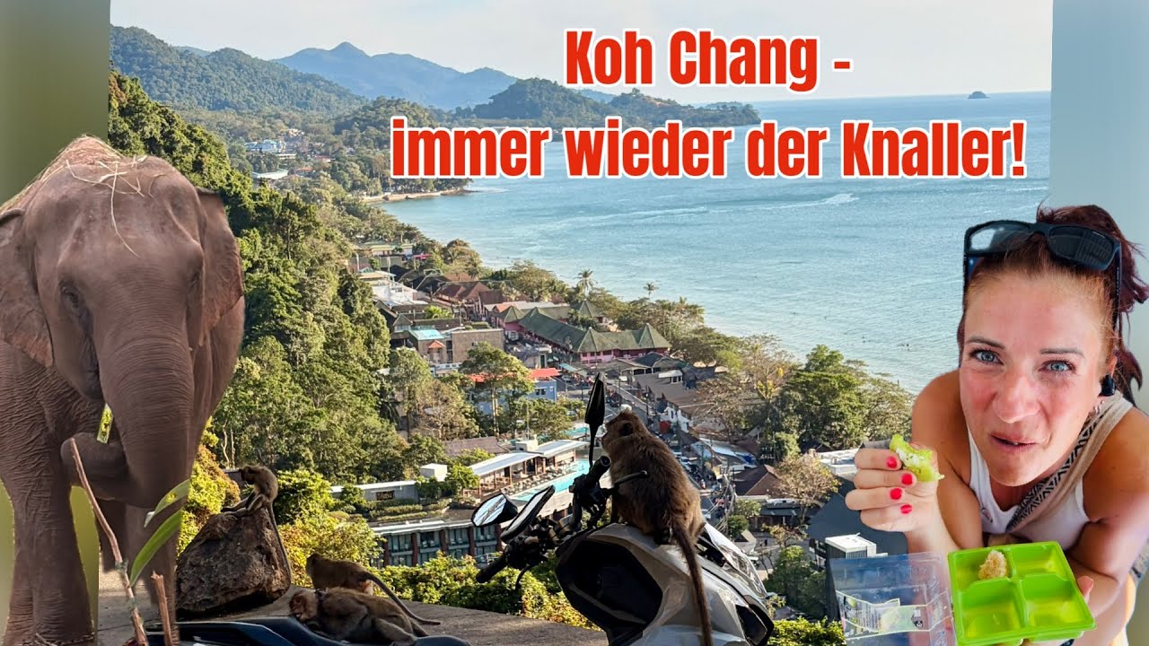 Koh Chang - unsere Lieblingsinsel 😍