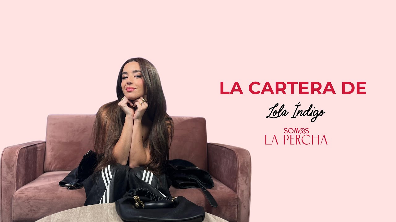 La Cartera de Lola Índigo | Somos La Percha