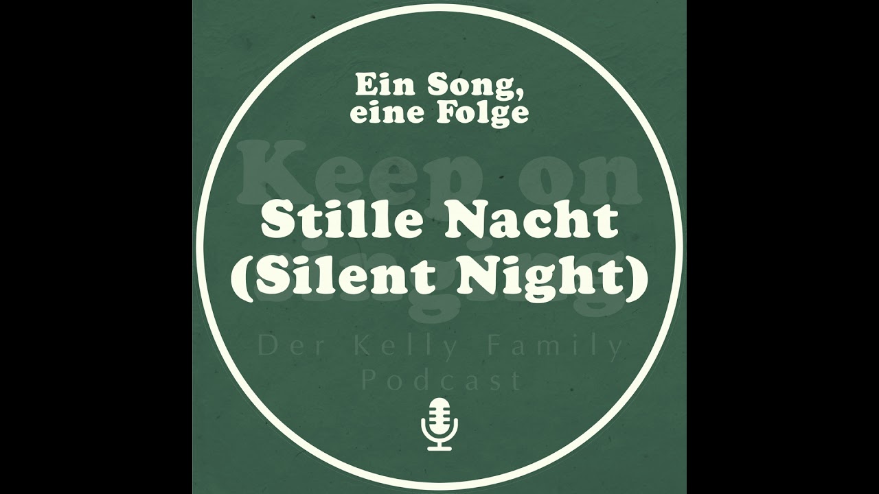 Ein Song, eine Folge: Stille Nacht (Silent Night)