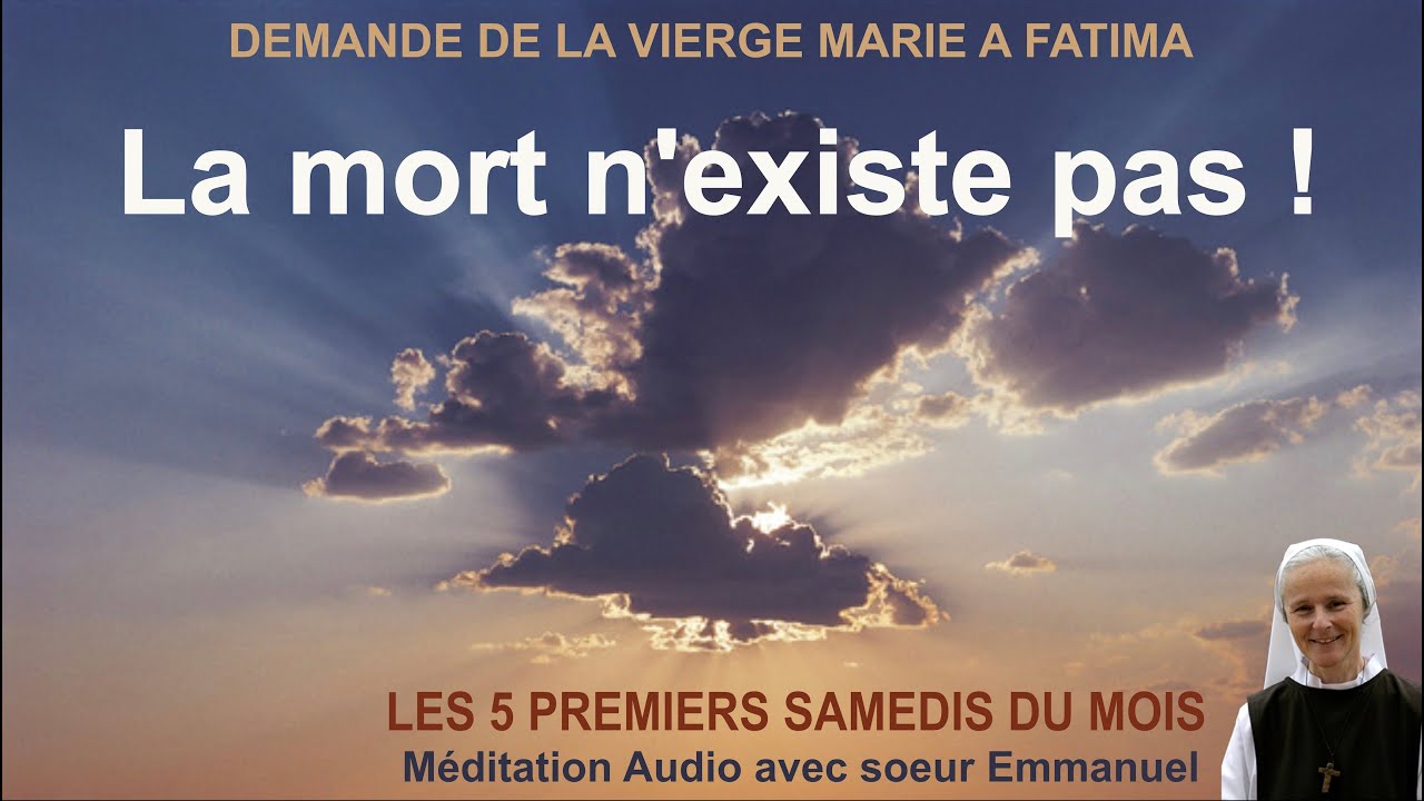 [Audio] La mort n'existe pas ! - 1er samedi du mois