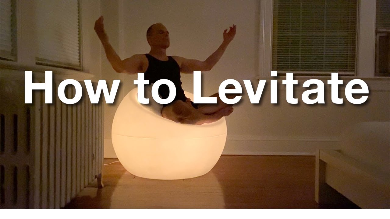 How to Levitate — Guided Meditation