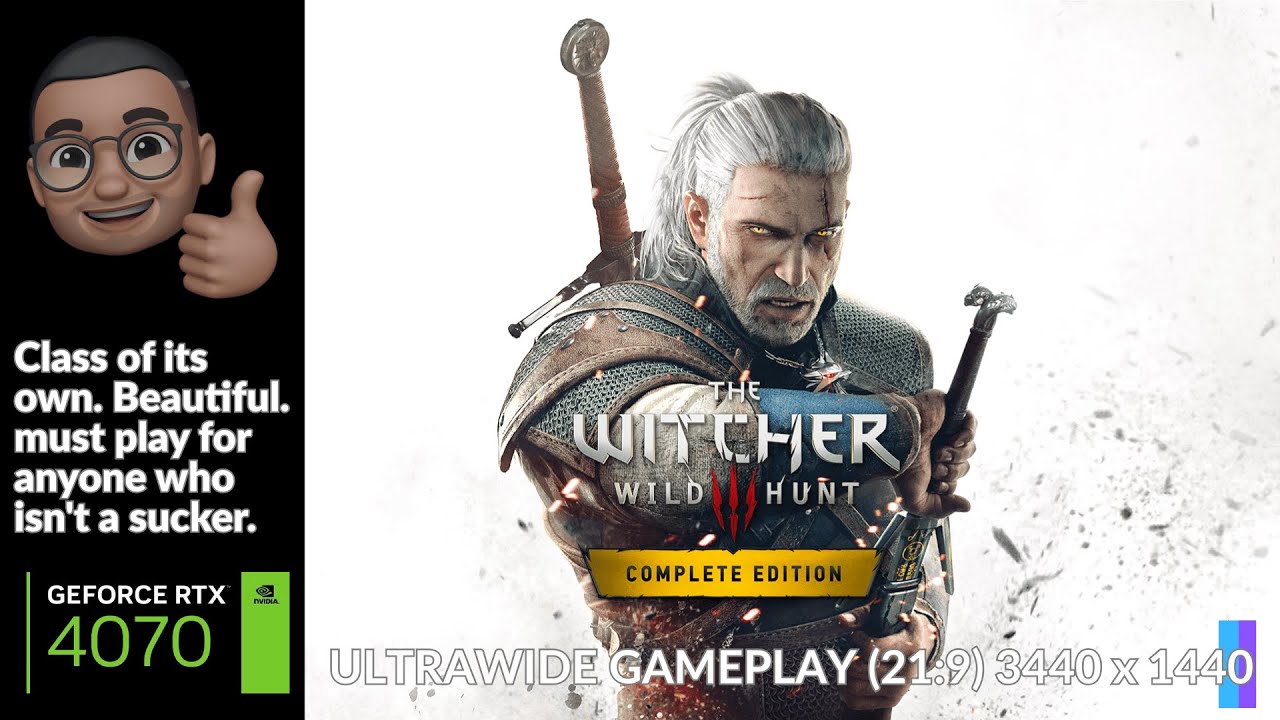 The Witcher 3: Wild Hunt Next Gen Update - Ultrawide Screen (21:9 - 3440x1440) on a NVIDIA RTX 4070