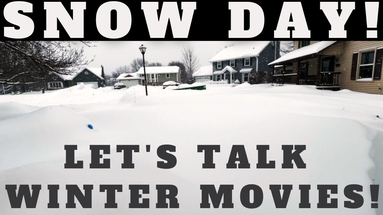 SNOW DAY! | Let's Talk Winter Movies! | Winter Movie Recommendations |