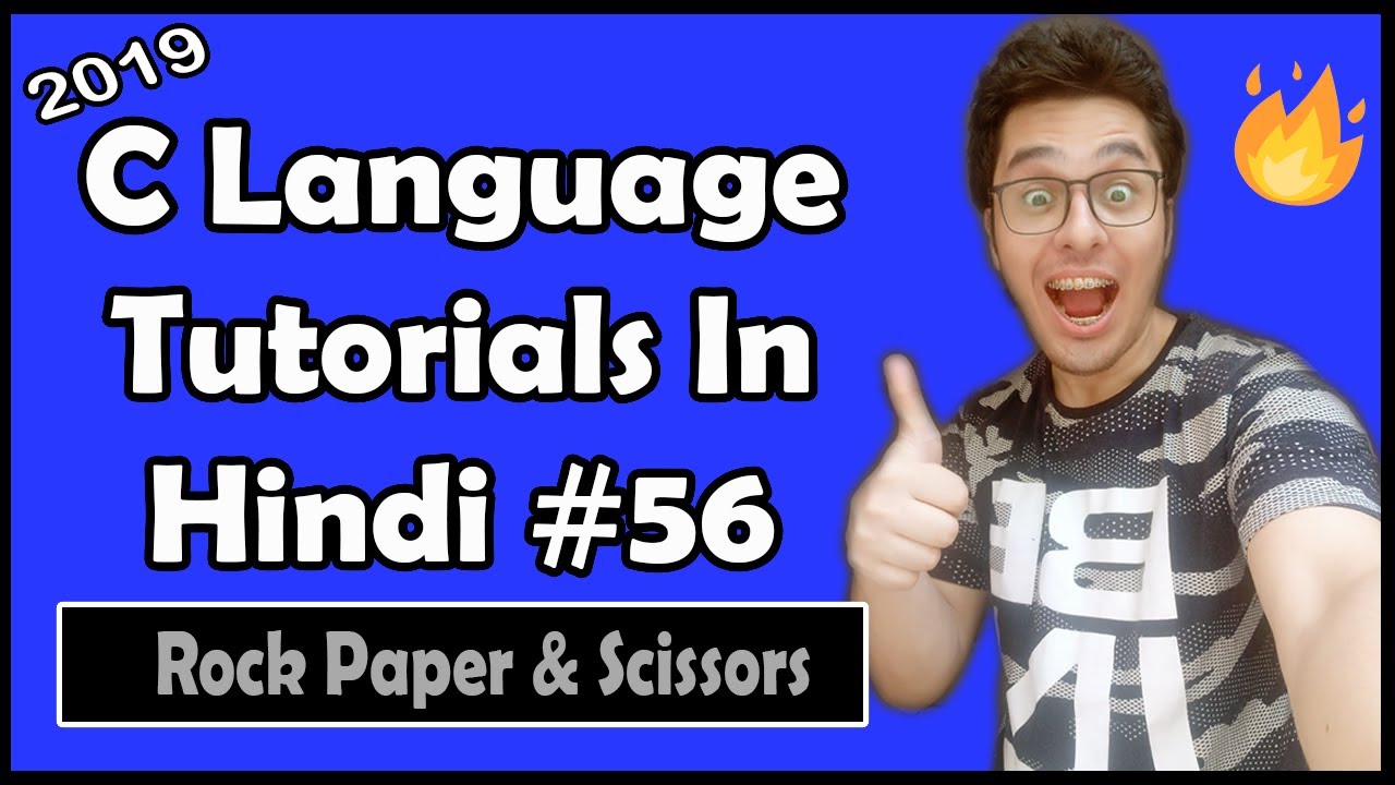 Rock, Paper & Scissors In C Language - Exercise 9 Solution: C Tutorial In Hindi #56