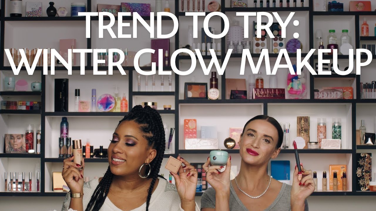Trend to Try: Winter Glow Makeup | Sephora