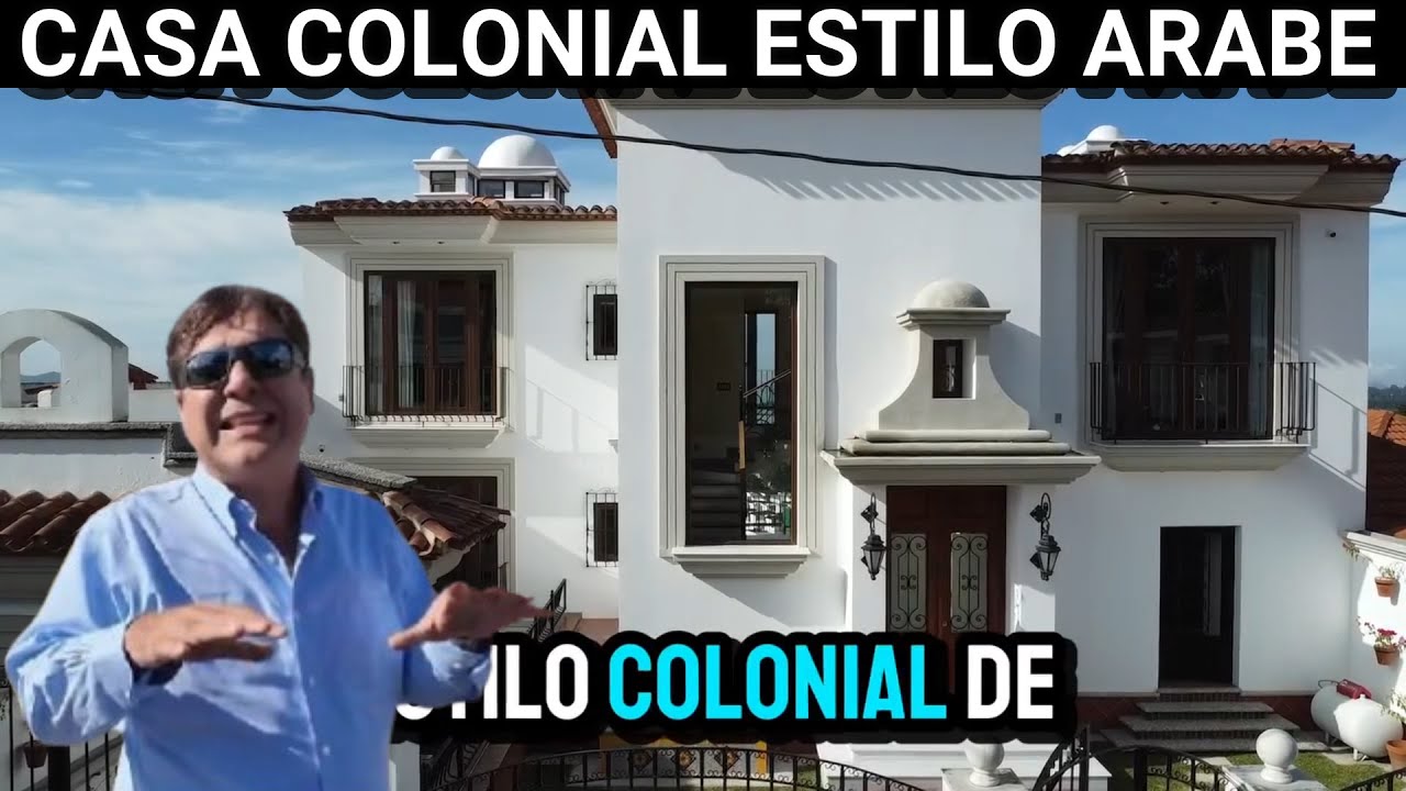 CARLOS PINEDA HACE FAVOR DE VENDER LA CASA DE SU CUATE ESTILO COLONIAL Y ARABE, GUATEMALA.