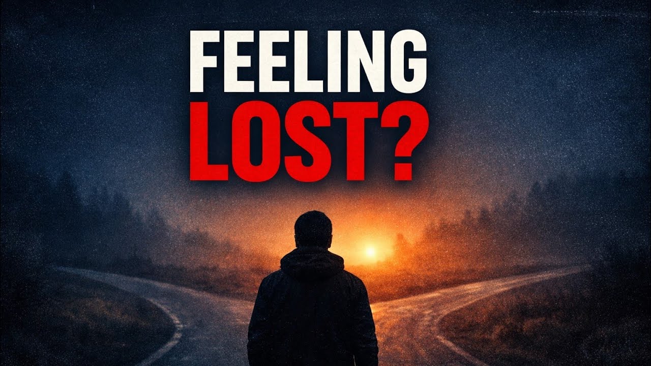 If You Feel Lost in Life, Watch This (It Will Change How You See Everything)