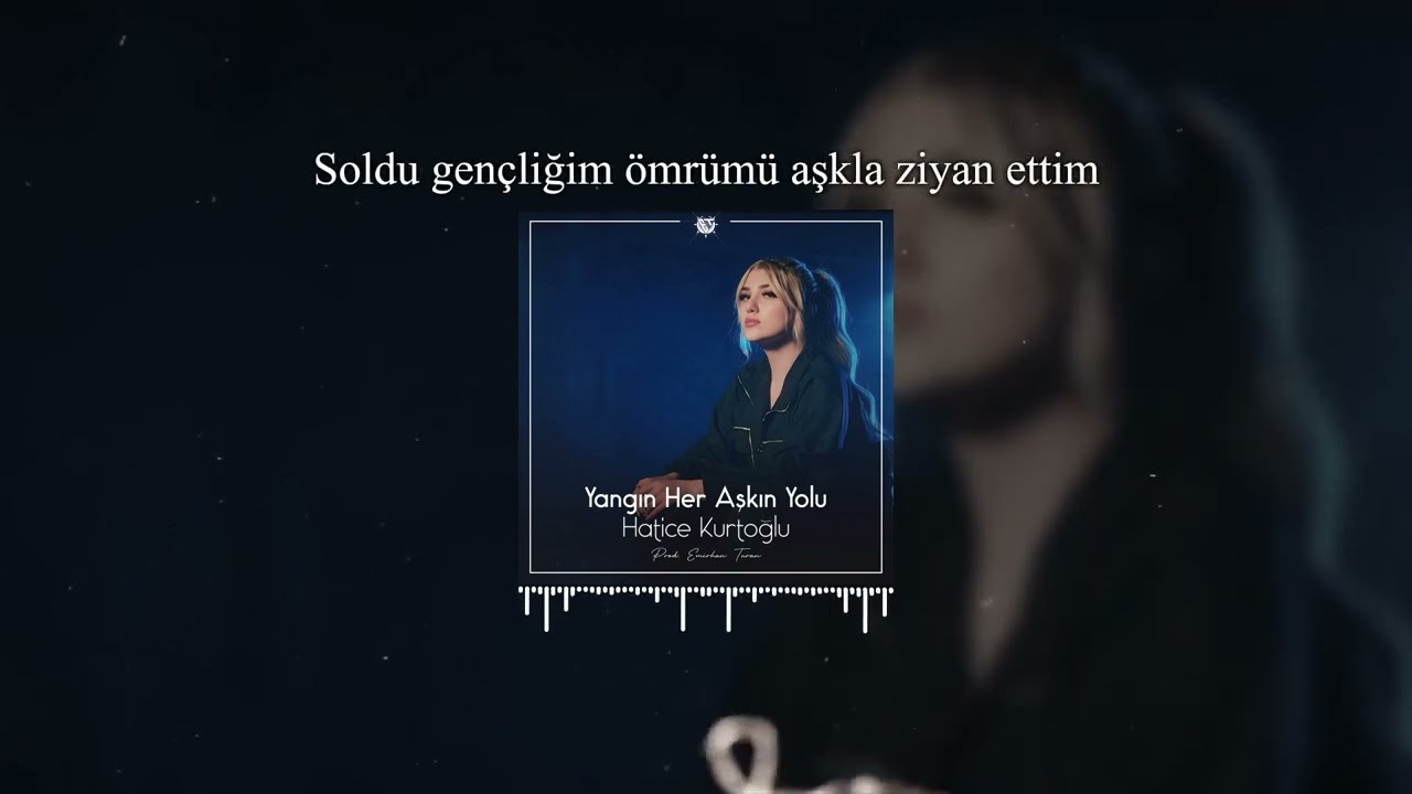 Yangın Her Aşkın Yolu - Hatice Kurtoğlu ( Prod. EMİL SAFAROV ) | Nasip Değilmiş