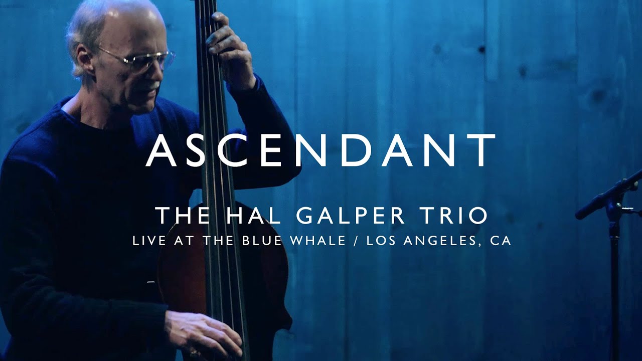 Hal Galper Trio - Ascendant