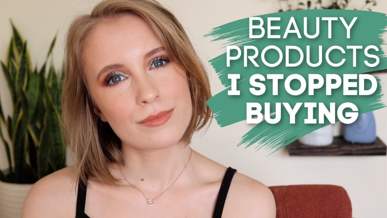 10 MAKEUP PRODUCTS I NO LONGER BUY | stop following makeup 