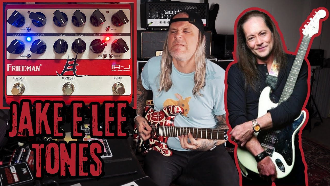 JAKE E LEE Tones In A Box | FRIEDMAN IR-J
