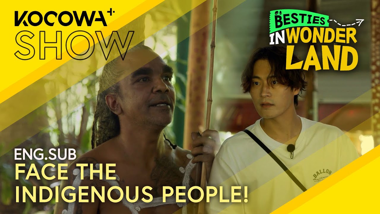 Cha Seo-won & Lee Gyu-hyung Meet Indigenous Australians! 🌏✨ | Besties in Wonderland EP07 | KOCOWA+