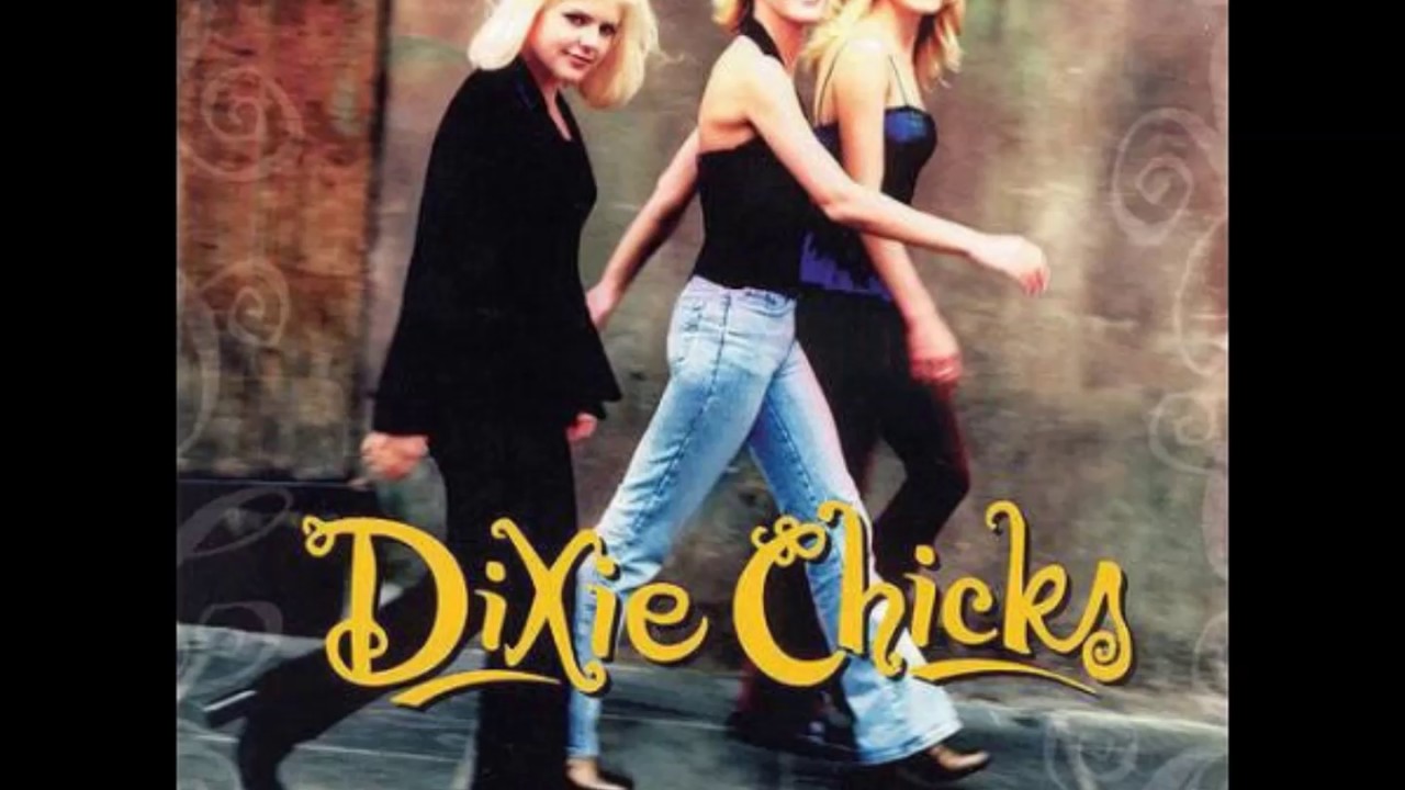 Dixie Chicks - Tonight the Heartache's On Me