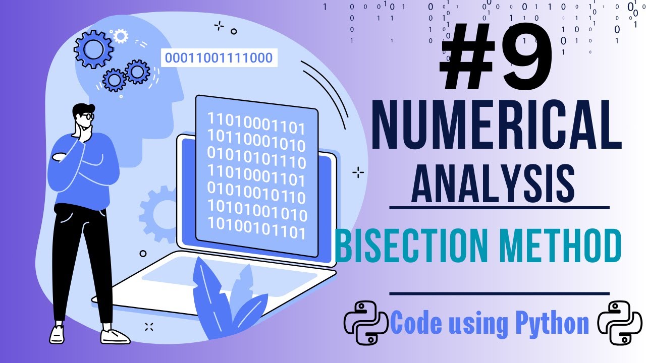Numerical Analysis Bisection method code using python -شرح بالعربي