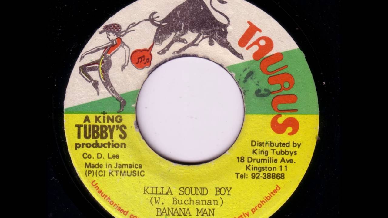 Banana Man - Killa Sound Boy + Dub - 7